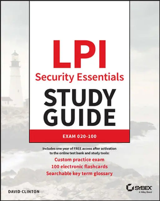 LPI Security Essentials Study Guide: Exam V1.0 by David Clinton