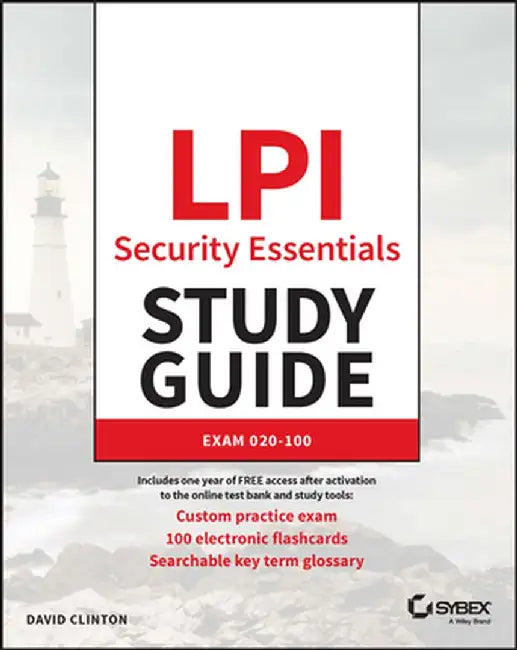 LPI Security Essentials Study Guide: Exam V1.0 by David Clinton