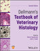 Dellmann's Textbook of Veterinary Histology, 7th Edition by Marxa Figueiredo