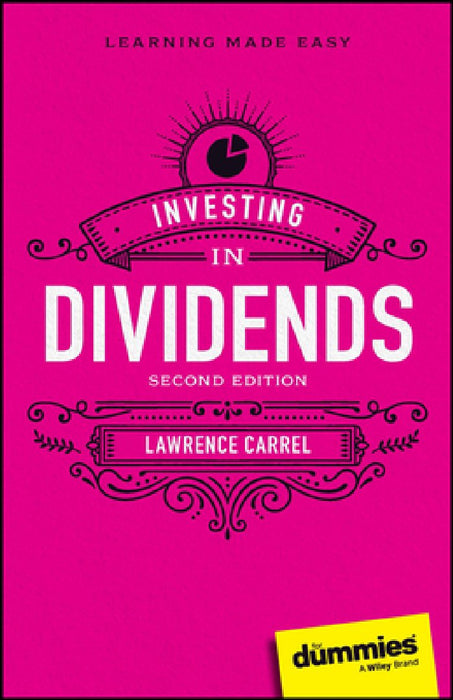 Investing in Dividends for Dummies, Updated Edition