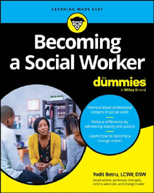 Becoming a Social Worker for Dummies by Yodit Betru