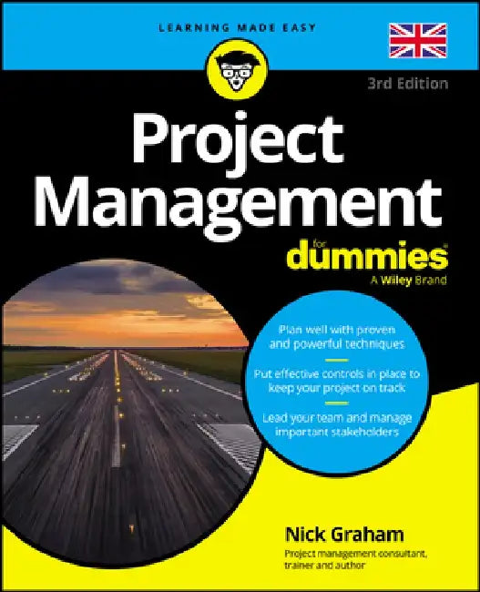 Project Management for Dummies - UK by Nick Graham