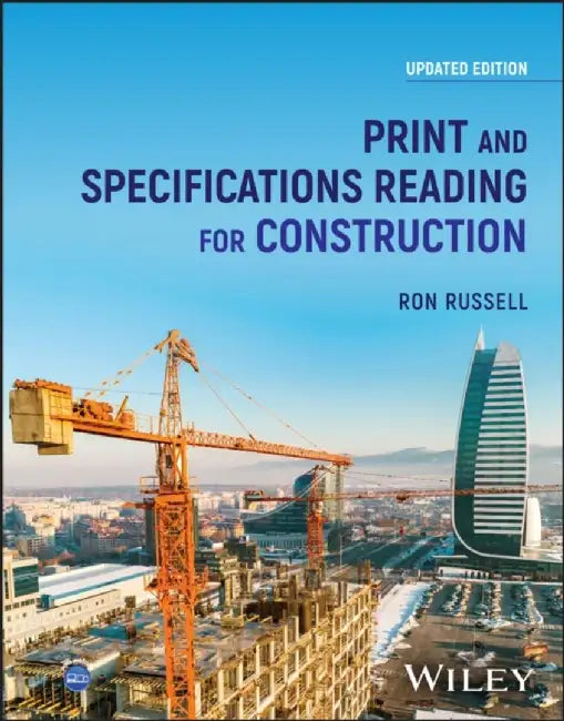 Print and Specifications Reading for Construction by Ron Russell
