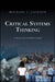 Critical Systems Thinking: Responsible Leadership for a Complex World by Michael C. Jackson
