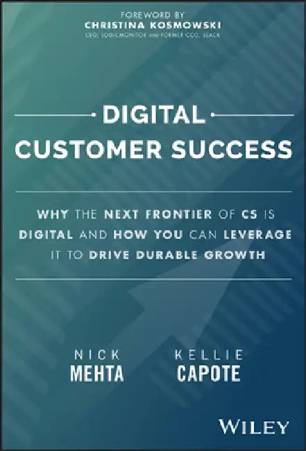 Digital Customer Success by Nick Mehta