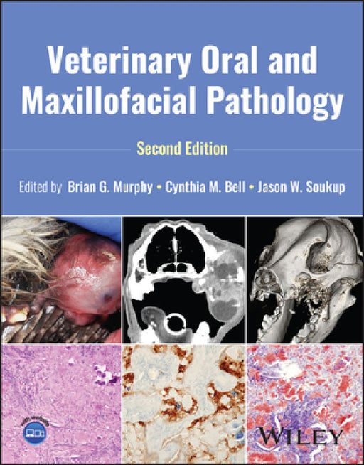 Veterinary Oral and Maxillofacial Pathology by Brian G. Murphy