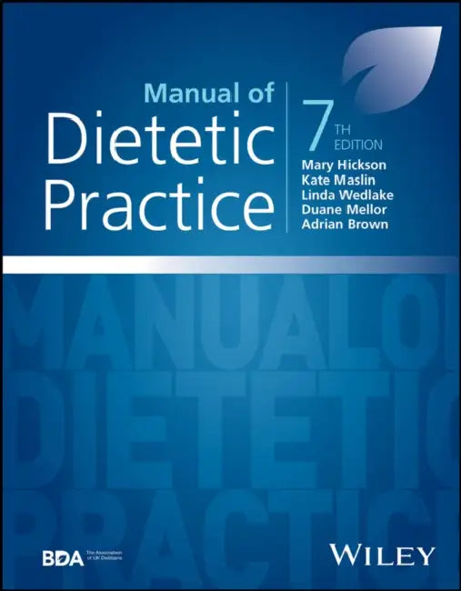 Manual of Dietetic Practice by Mary Hickson