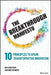 The Breakthrough Manifesto: 10 Principles To Spark Transformative Innovation by Christfort, Kim
