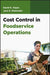 Cost Control in Foodservice Operations, 1st Edition by David K. Hayes, Jack D. Ninemeier