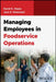 Managing Employees in Foodservice Operations, 1st Edition by David K. Hayes, Jack D. Ninemeier