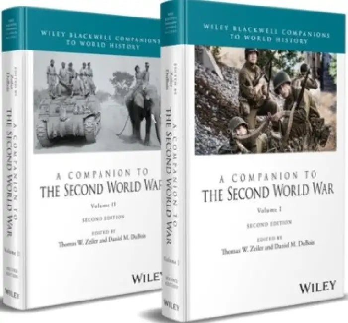 A Companion to the Second World War by Thomas W. Zeiler