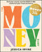 The Money Diary: End Your Money Worries Now and Take Control of Your Financial Future by Jessica Irvine