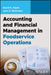 Accounting and Financial Management in Foodservice Operations by David K. Hayes