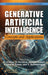 Generative Artificial Intelligence: Concepts and Applications by R. Nidhya