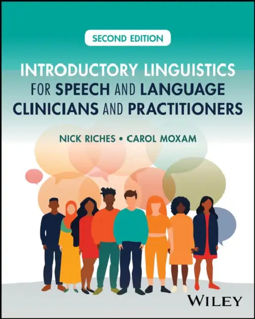 Introductory Linguistics for Speech and Language Clinicians and Practitioners by Nick Riches