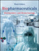 Biopharmaceuticals: Biochemistry and Biotechnology by Gary Walsh