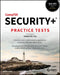 Comptia Security+ Practice Tests: Exam Sy0-701 by David Seidl