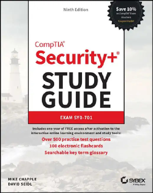 Comptia Security+ Study Guide with Over 500 Practice Test Questions: Exam Sy0-701 by Mike Chapple