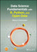 Data Science Fundamentals with R, Python, and Open Data by Marco Cremonini