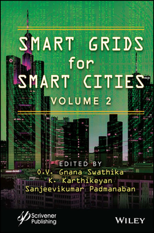 Smart Grids For Smart Cities Volume 2 by Swathika