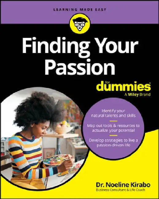 Finding Your Passion for Dummies by Noeline Kirabo