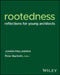 Rootedness: Reflections for Young Architects by Juhani Pallasmaa