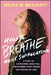 Negativity Be Gone! by Bruce Brackett