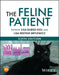 The Feline Patient by Lisa Durso Keel