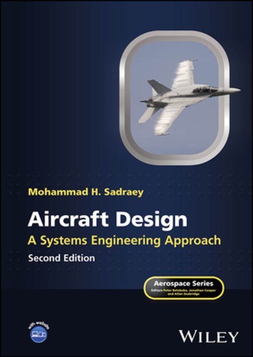 Aircraft Design by Mohammad H. Sadraey