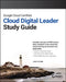 Google Cloud Certified Cloud Digital Leader Study Guide by Jon Flynn