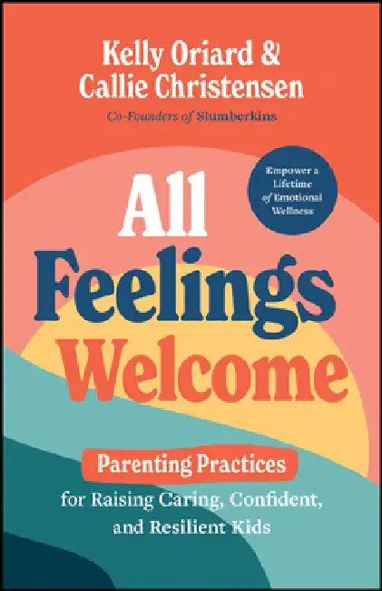 Connect-To-Grow: Empowering Children to Be Caring, Confident, and Resilient by Kelly Oriard