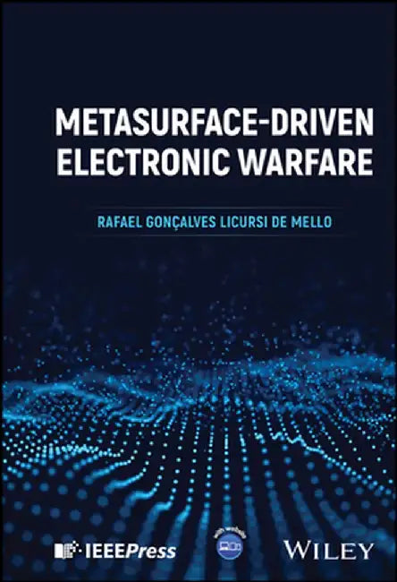 Metasurface-Driven Electronic Warfare by Rafael Goncalves Licursi de Mello