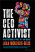 The Ceo Activist: Putting The 'S' In Esg by MCKENZIE-DELIS