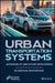 Urban Transportation Systems by Kundan Meshram