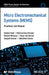 Micro Electromechanical Systems (Mems): Practical Lab Manual by Sanket Goel
