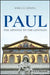 Paul: The Apostle to the Gentiles by Rebecca I. Denova