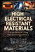 High Electrical Resistant Materials: Ferrochrome Slag Resource Ceramics by Muktikanta Panigrahi