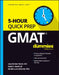 GMAT 5-Hour Quick Prep for Dummies by Lisa Zimmer Hatch