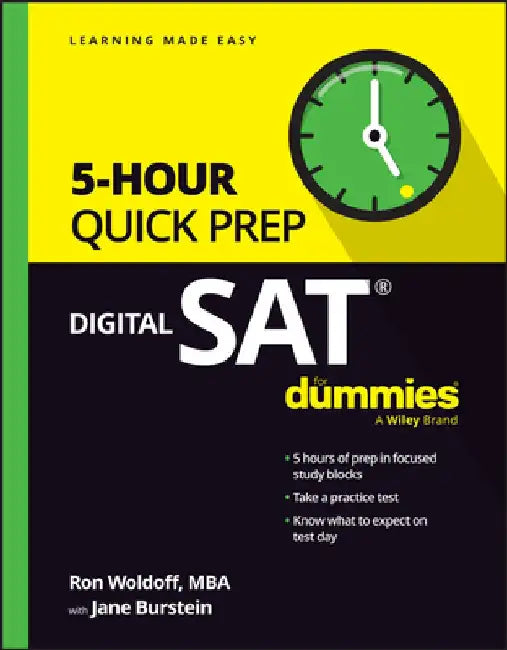 SAT Quick Prep 2024 / 2025 for Dummies by Ron Woldoff