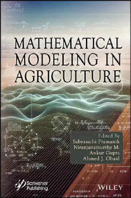 Mathematical Modeling in Agriculture by Sabyasachi Pramanik