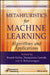 Metaheuristics for Machine Learning: Algorithms and Applications by Kanak Kalita