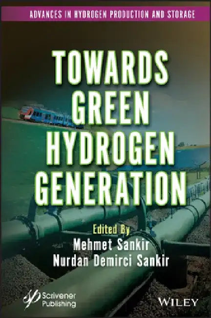 Green Hydrogen Generation by Mehmet Sankir