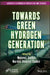 Green Hydrogen Generation by Mehmet Sankir
