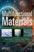 Multifunctional Materials: Engineering and Biological Applications by Divya Bajpai Tripathy
