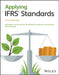 Applying IFRS Standards, 5th Edition by Ruth Picker, Leo van der Tas, David Kolitz, Gilad Livne, Janice Loftus (University of Sydney), Miriam Koning