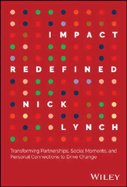 A Guide to Social Impact by Nick Lynch