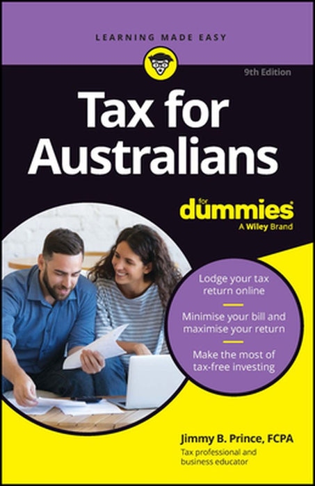 Tax for Australians for Dummies by Jimmy B. Prince