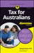 Tax for Australians for Dummies by Jimmy B. Prince