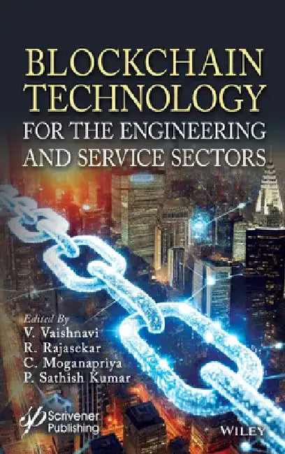 Blockchain Technology for the Engineering and Service Sectors by V. Vaishnavi