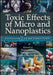 Toxic Effects of Micro- And Nanoplastics: Environment, Food and Human Health by Inamuddin